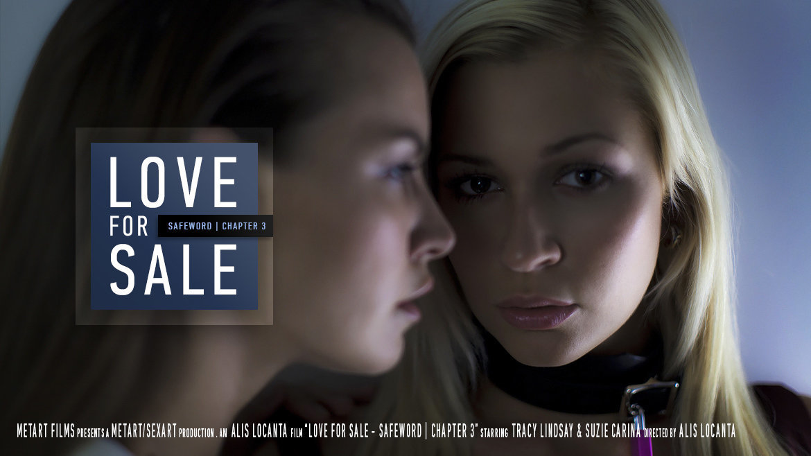 Love for sale - Safeword - Capitolo 3 (Suzie Carina, Tracy Lindsay) - SexArt