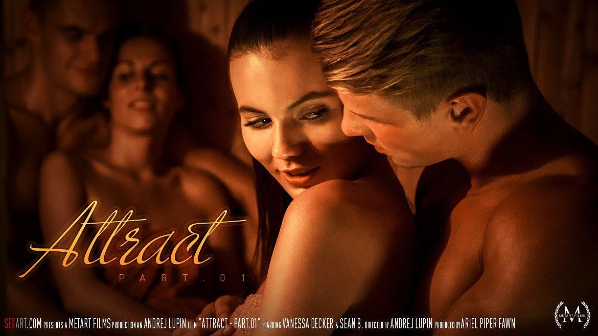 Attrarre Parte 1 (Sean B, Vanessa Decker) - SexArt